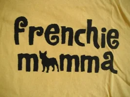 Funny Frenchie t-shirt (and yes...I ordered one!)